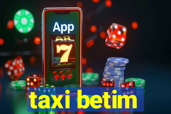 taxi betim